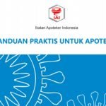 PP IAI Terbitkan Panduan Praktis untuk Apoteker Menghadapi Pandemi COVID-19